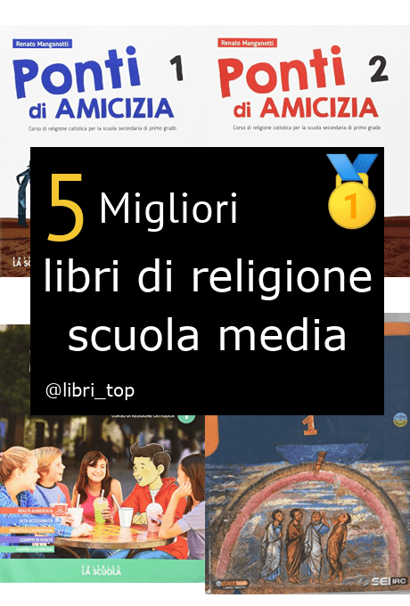 Migliori libri di religione scuola media