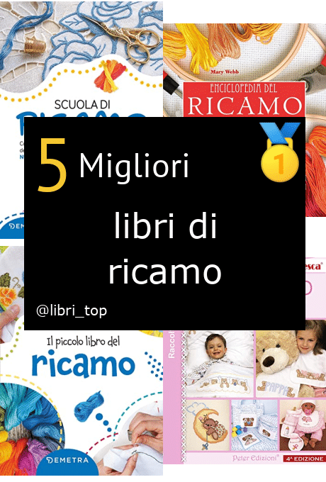 Migliori libri di ricamo