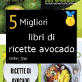 Migliori libri di ricette avocado