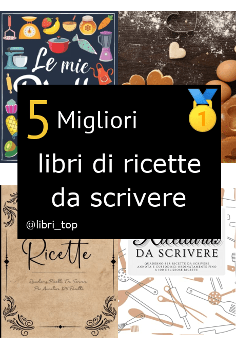 Il Mio Ricettario Da Scrivere: 100 Ricette da scrivere (Paperback