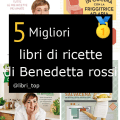 Migliori libri di ricette di Benedetta rossi