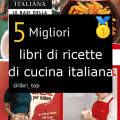 Migliori libri di ricette di cucina italiana