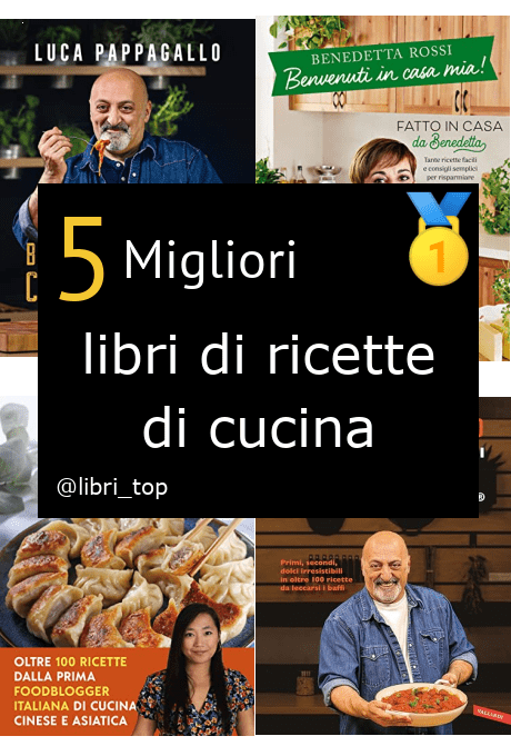 Migliori libri di ricette di cucina