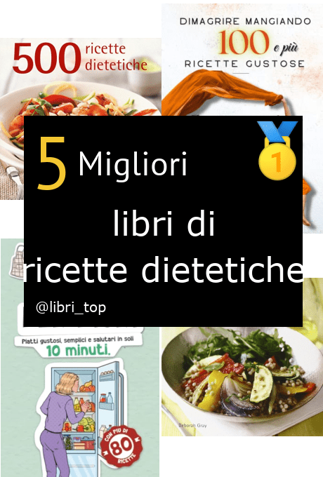 Migliori libri di ricette dietetiche