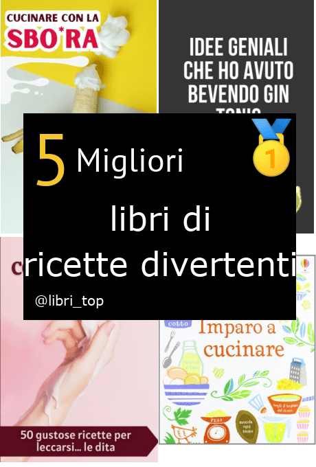 Migliori libri di ricette divertenti