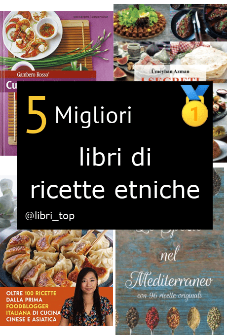 Migliori libri di ricette etniche