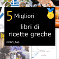 Migliori libri di ricette greche