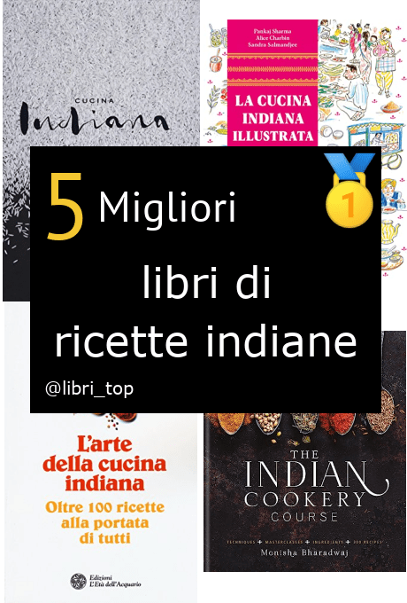 Migliori libri di ricette indiane