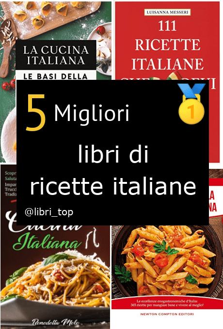 Migliori libri di ricette italiane