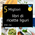 Migliori libri di ricette liguri