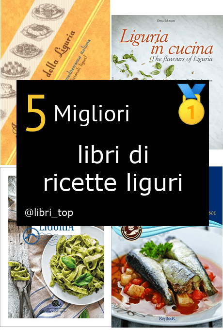 Migliori libri di ricette liguri