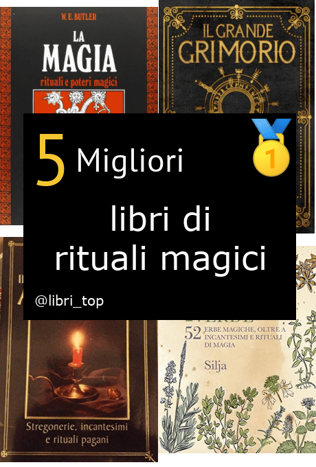 Migliori libri di rituali magici