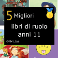 Migliori libri di ruolo anni 11