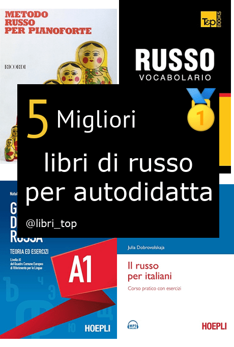 Migliori libri di russo per autodidatta