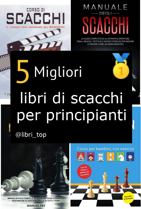 Migliori libri di scacchi per principianti