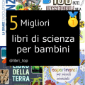 Migliori libri di scienza per bambini