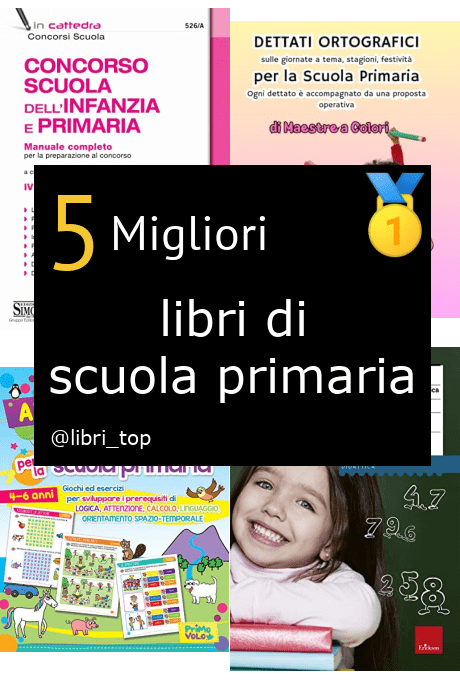 Migliori libri di scuola primaria