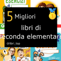 Migliori libri di seconda elementare