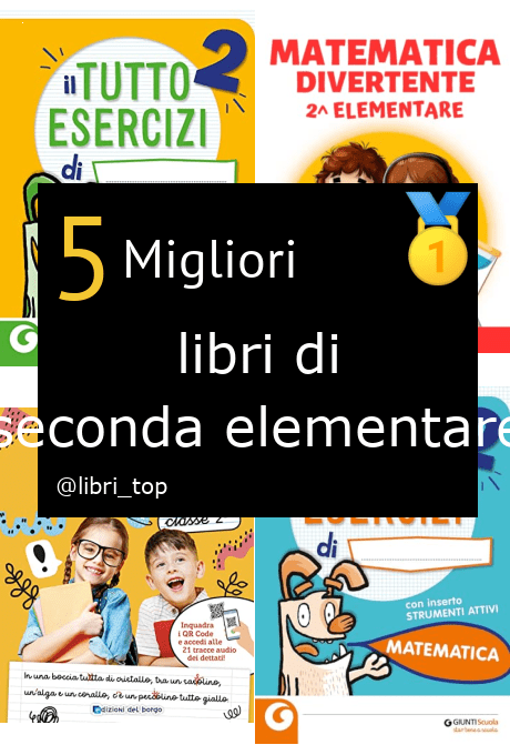 Migliori libri di seconda elementare