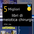 Migliori libri di semeiotica chirurgica