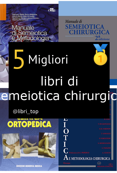 Migliori libri di semeiotica chirurgica