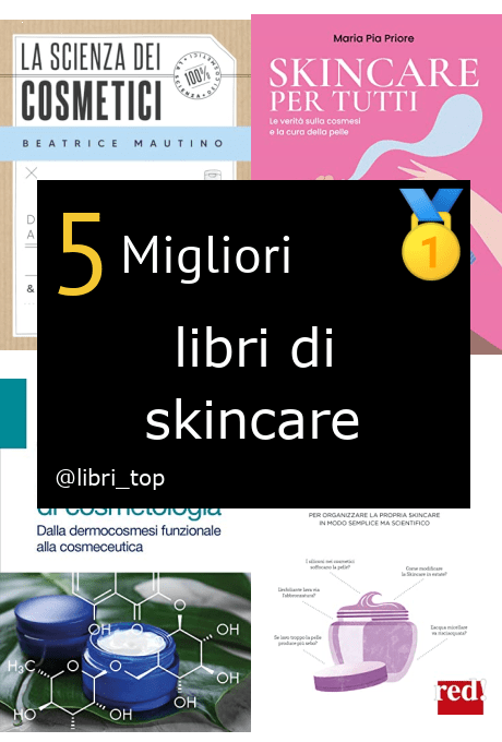 Migliori libri di skincare