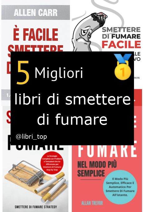 Migliori libri di smettere di fumare