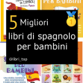 Migliori libri di spagnolo per bambini