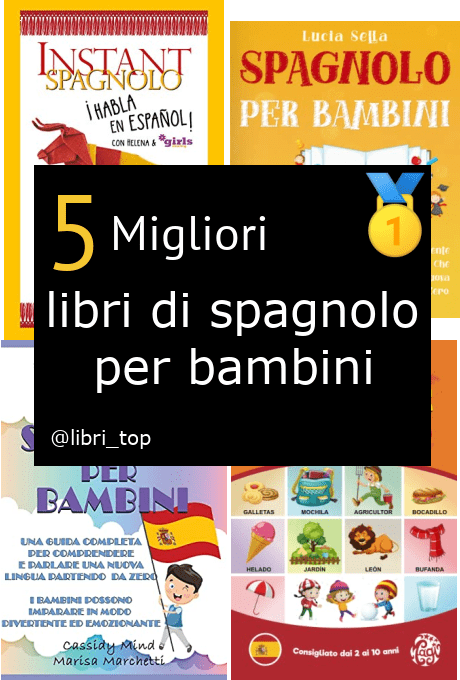 Migliori libri di spagnolo per bambini