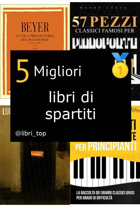 Migliori libri di spartiti