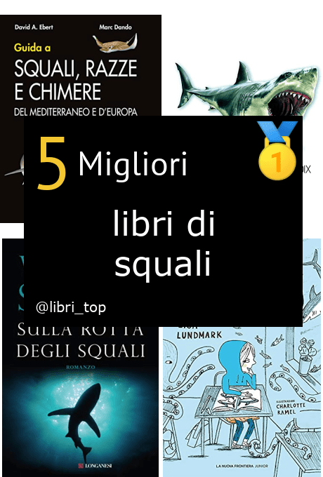 Migliori libri di squali