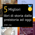 Migliori libri di storia dalla preistoria ad oggi