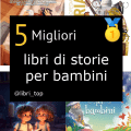 Migliori libri di storie per bambini