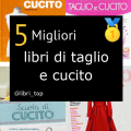 Migliori libri di taglio e cucito