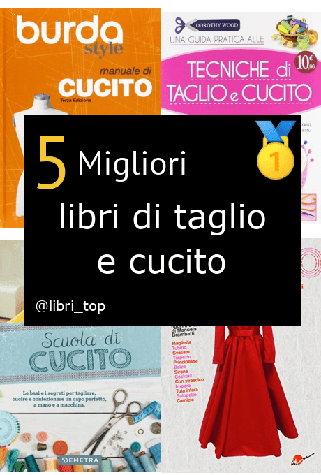 Migliori libri di taglio e cucito