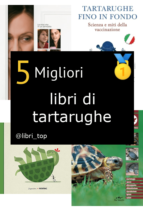 Migliori libri di tartarughe