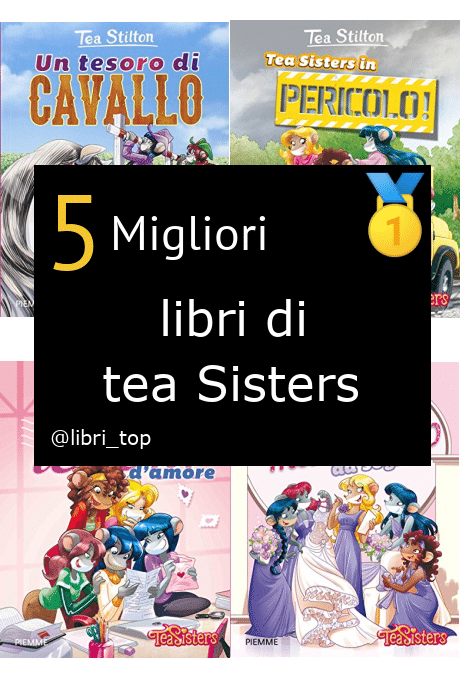 Migliori libri di tea Sisters