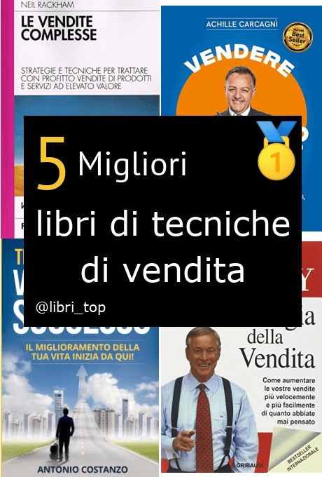 Migliori libri di tecniche di vendita