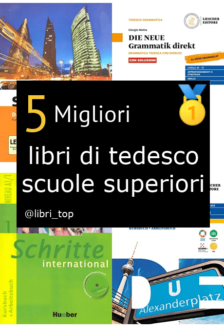 Migliori libri di tedesco scuole superiori