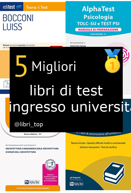 Migliori libri di test d ingresso universita