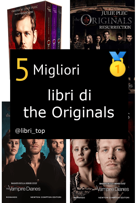 Migliori libri di the Originals