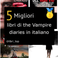 Migliori libri di the Vampire diaries in italiano