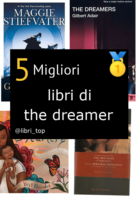 Migliori libri di the dreamer