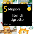 Migliori libri di tigrotto