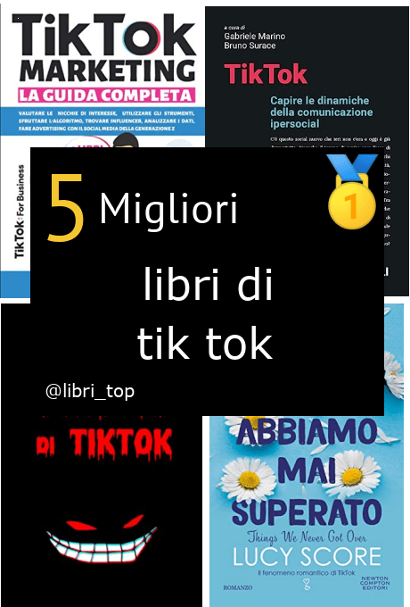 Migliori libri di tik tok