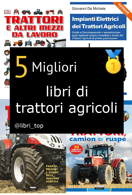 Migliori libri di trattori agricoli