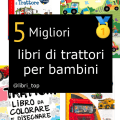 Migliori libri di trattori per bambini