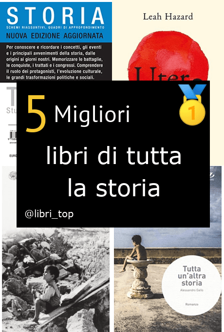 Migliori libri di tutta la storia