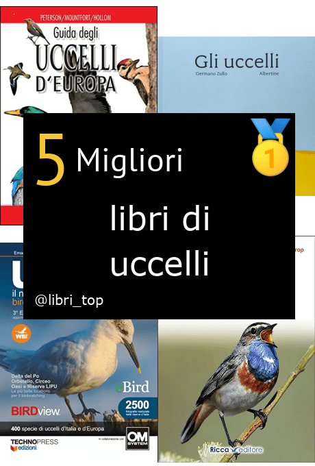 Migliori libri di uccelli