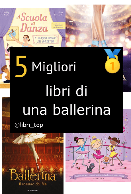 Migliori libri di una ballerina